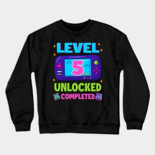 Level 5 Unlocked 5th Birthday Boys Video Game B-day Gift For BOys Kids Crewneck Sweatshirt